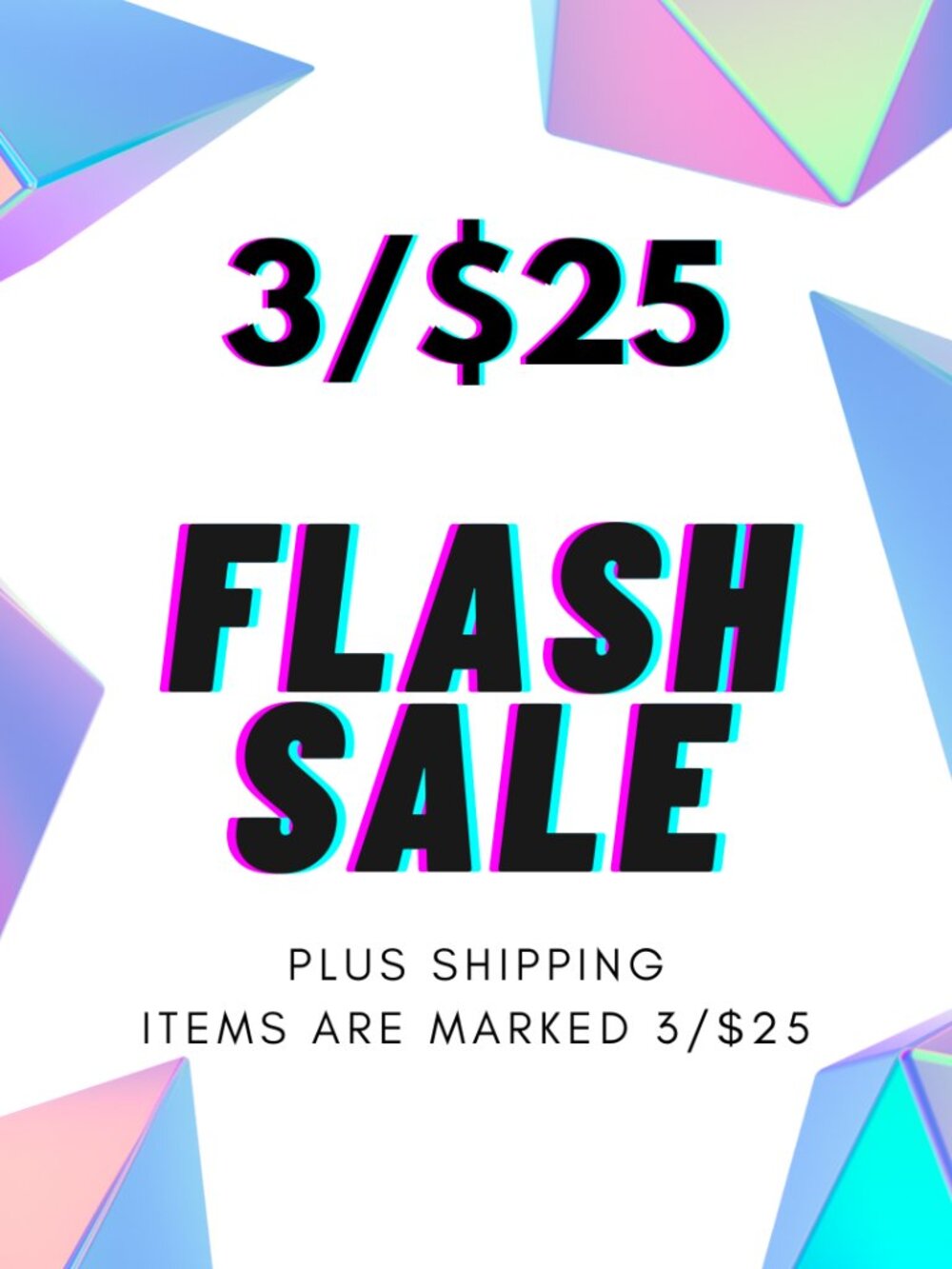 3/$25 Sample Sale Promotion